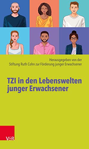 TZI in den Lebenswelten junger Erwachsener von Vandenhoeck + Ruprecht